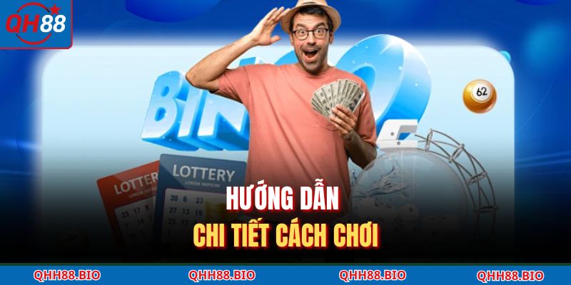 Hướng dẫn chi tiết cách chơi