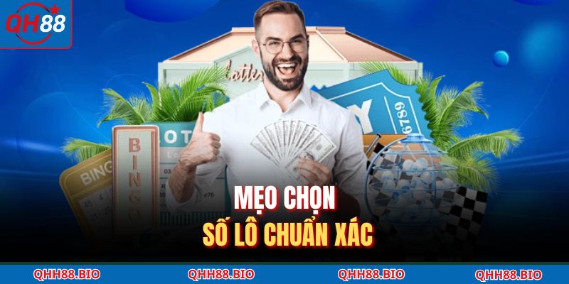 Mẹo chọn số lô chuẩn xác