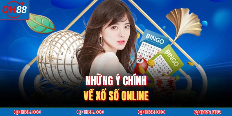 Những ý chính về xổ số online
