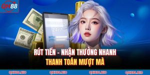 Rút Tiền – Nhận Thưởng Nhanh, Thanh Toán Mượt Mà